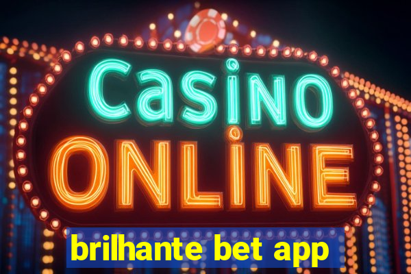 brilhante bet app